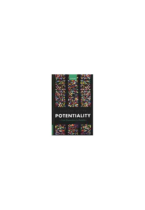Potentiality: from dispositions to modality