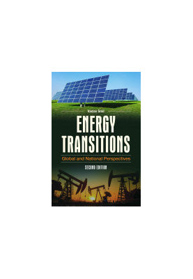 Energy Transitions: Global And National Perspectives, 2nd Edition