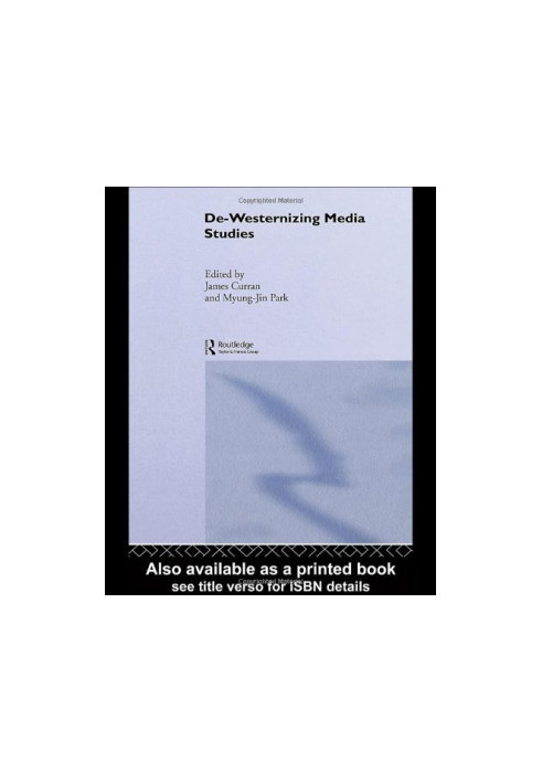 De-Westernizing Media Studies