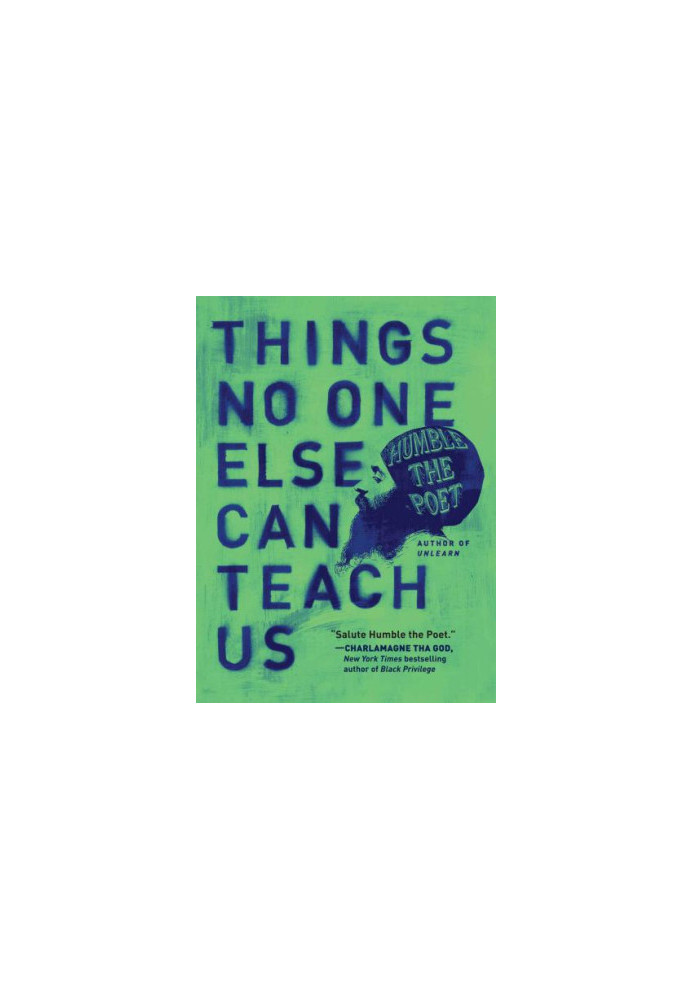 Things No One Else Can Teach Us
