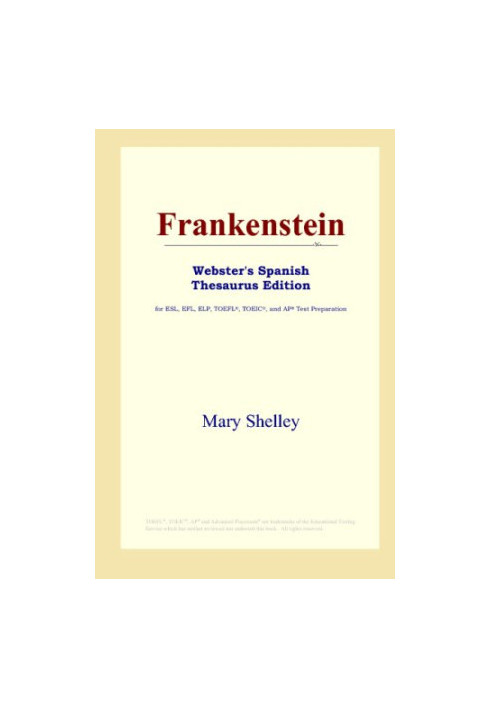 Frankenstein (Webster's Spanish Thesaurus Edition)
