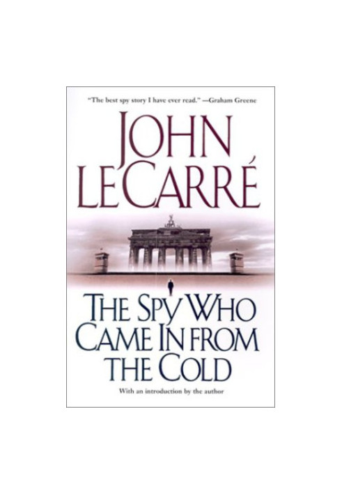 The Spy Who Came in From the Cold