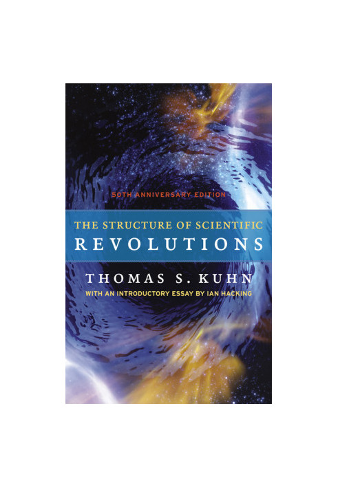 The Structure of Scientific Revolutions