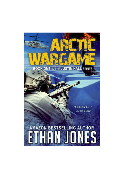 Arctic Wargame (Justin Hall, Book 1)