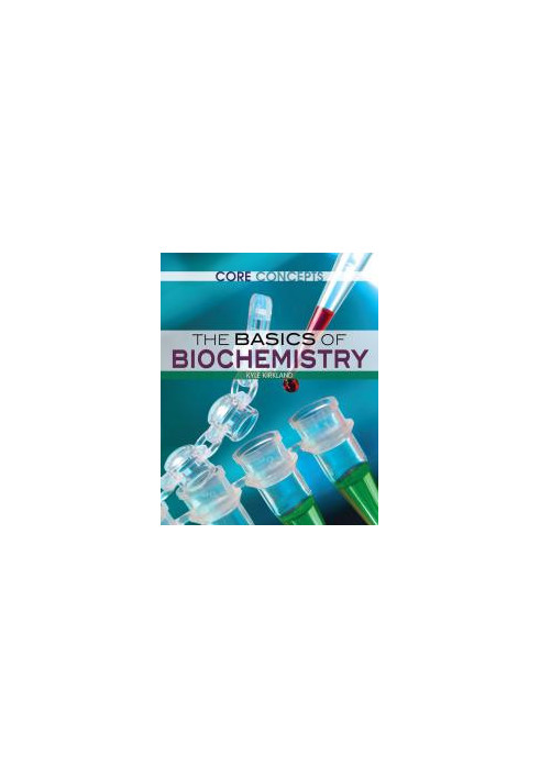 The Basics of Biochemistry