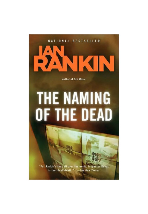 The Naming of the Dead (Inspector Rebus, 16)