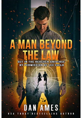 A Man Beyond The Law