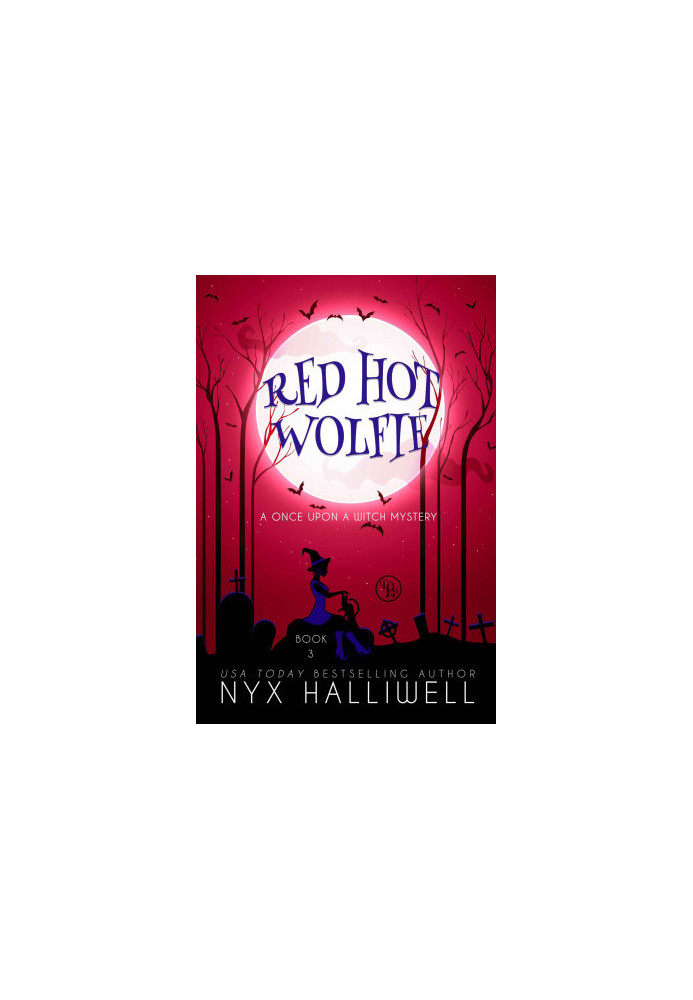 Once Upon a Witch 03.0 - Red Hot Wolfie