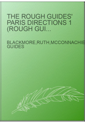 The Rough Guides' Paris Directions 1 (Rough Guide Directions)