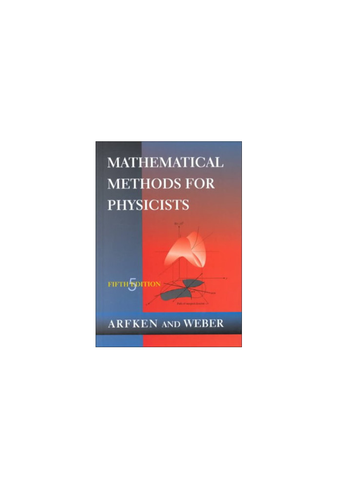 Mathematical Methods for Physicists, Fifth Edition