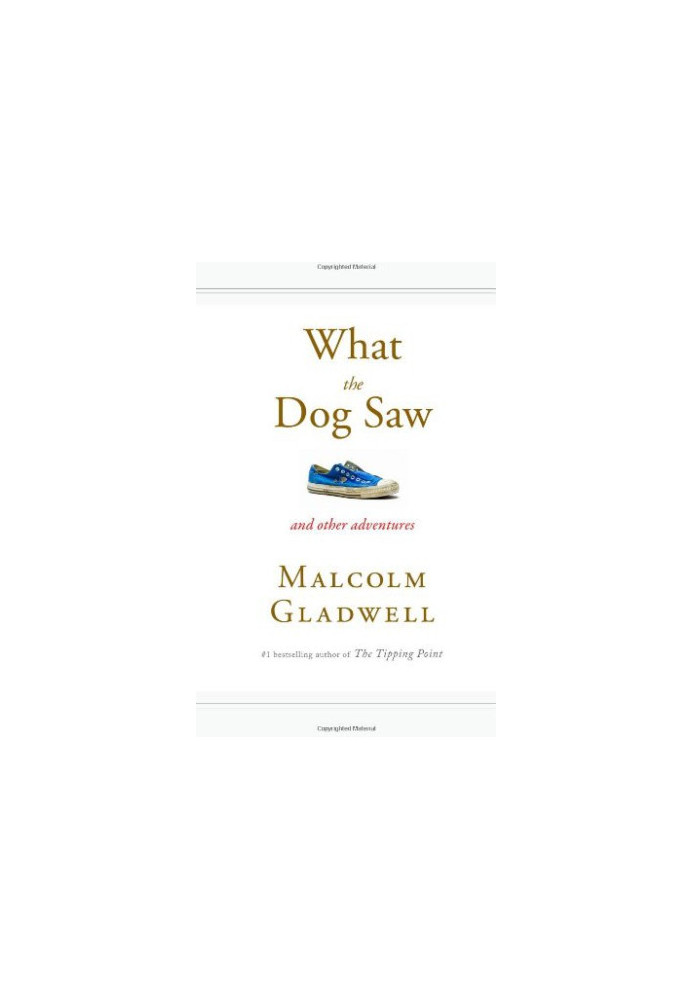 What the Dog Saw