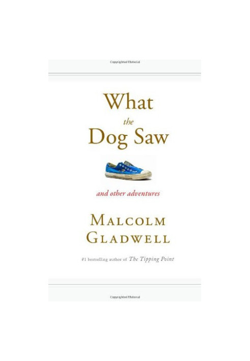 What the Dog Saw