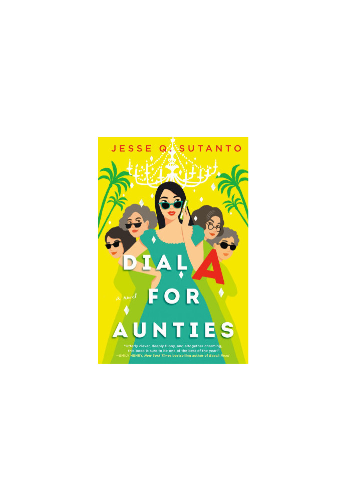 Dial A for Aunties (Aunties 1)