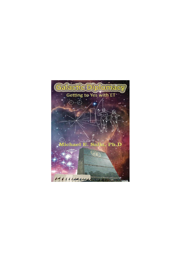 Galactic Diplomacy - Getting to Yes with ET