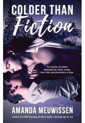 Colder Than Fiction