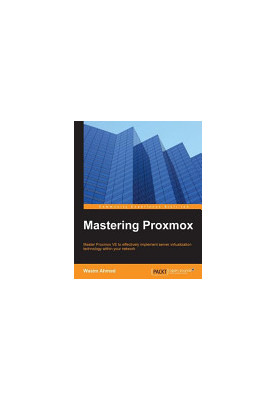 Mastering Proxmox