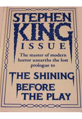 Before the Play: Prequel to the Shining