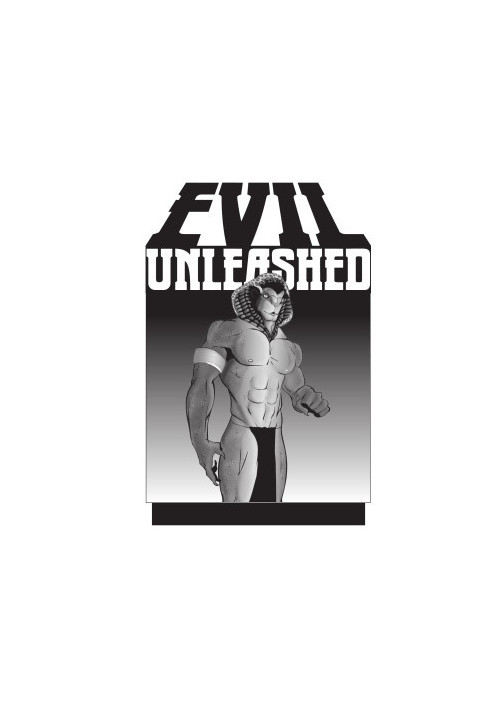 Evil Unleashed