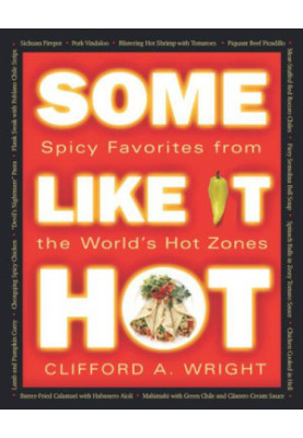 Some like it hot: spicy favorites from the world's hot zones
