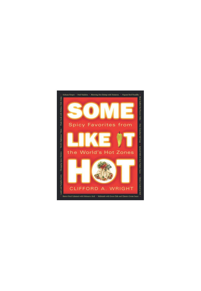 Some like it hot: spicy favorites from the world's hot zones