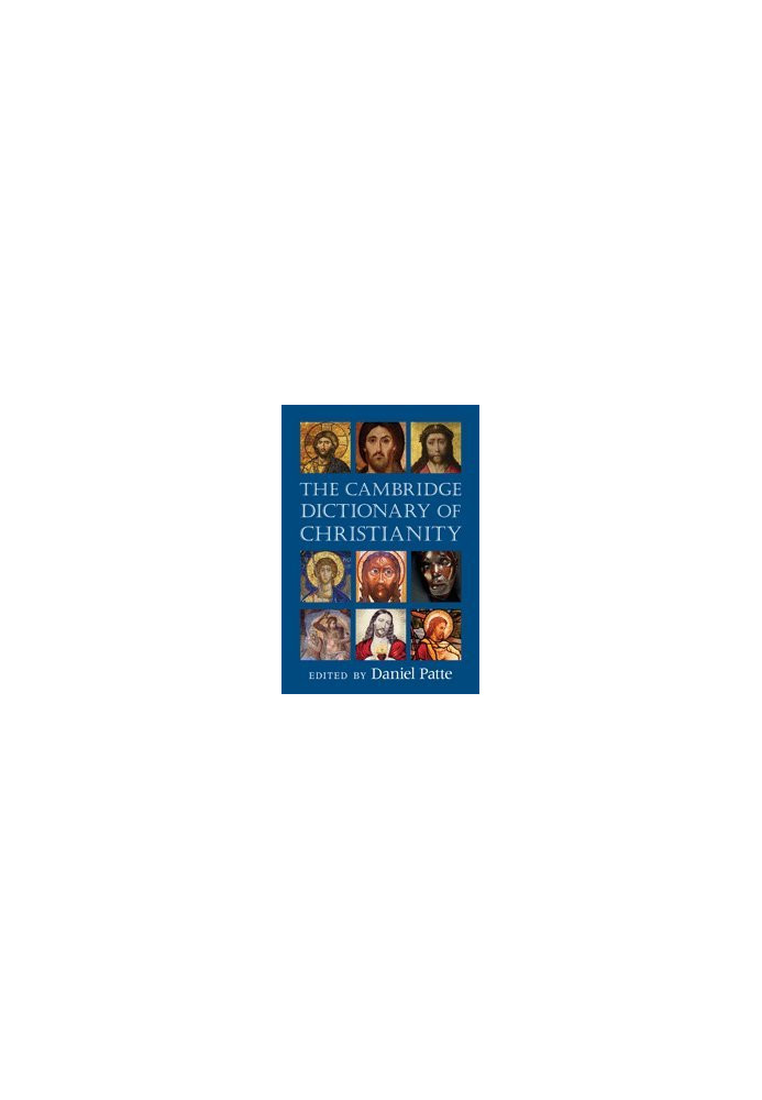 The Cambridge Dictionary of Christianity