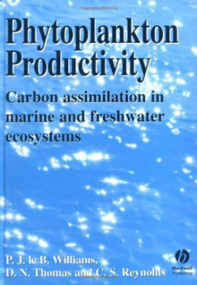 Phytoplankton Productivity - Carbon Assimilation in Marine and Freshwater Ecology