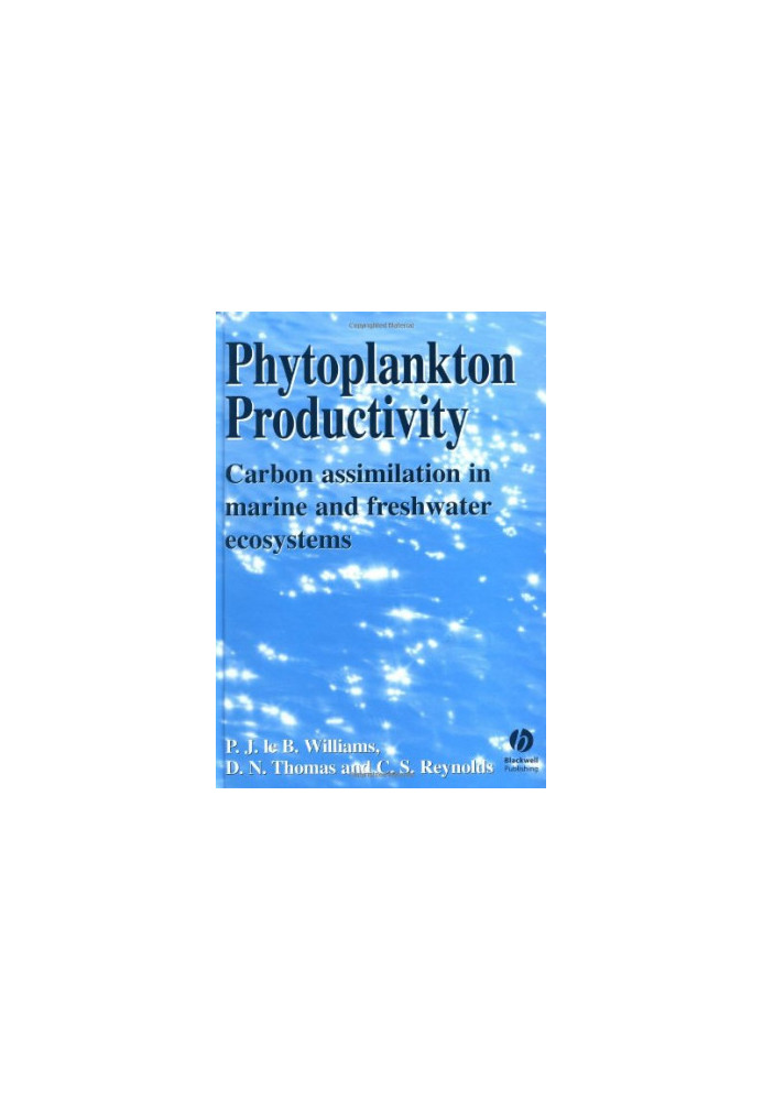 Phytoplankton Productivity - Carbon Assimilation in Marine and Freshwater Ecology