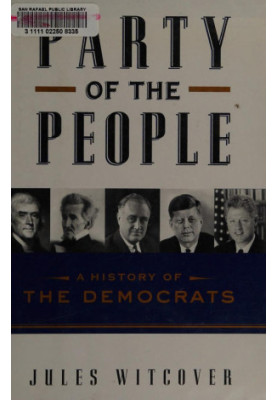 Party of the people : a history of the Democrats