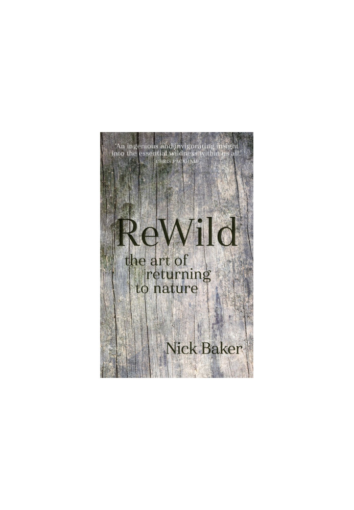 ReWild - the art of returning to nature