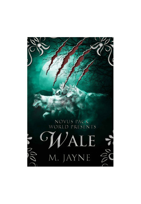 Wale (Novus Pack World Series Book 4)