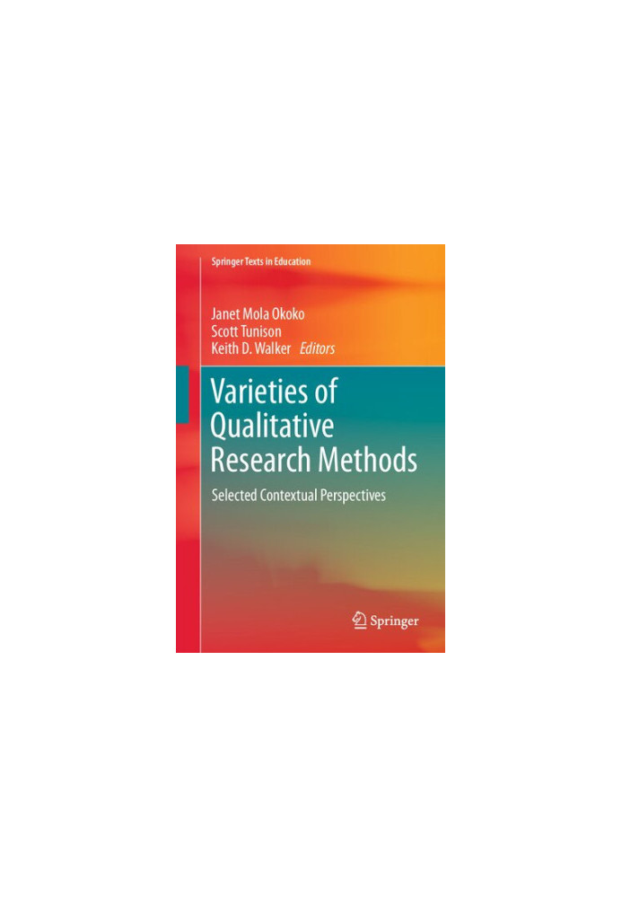 Varieties of Qualitative Research Methods