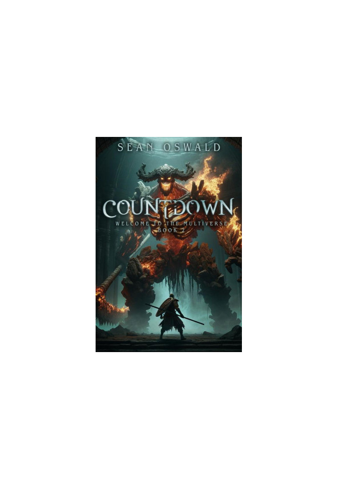 Countdown: A Litrpg Apocalypse (Welcome to the Multiverse 2)