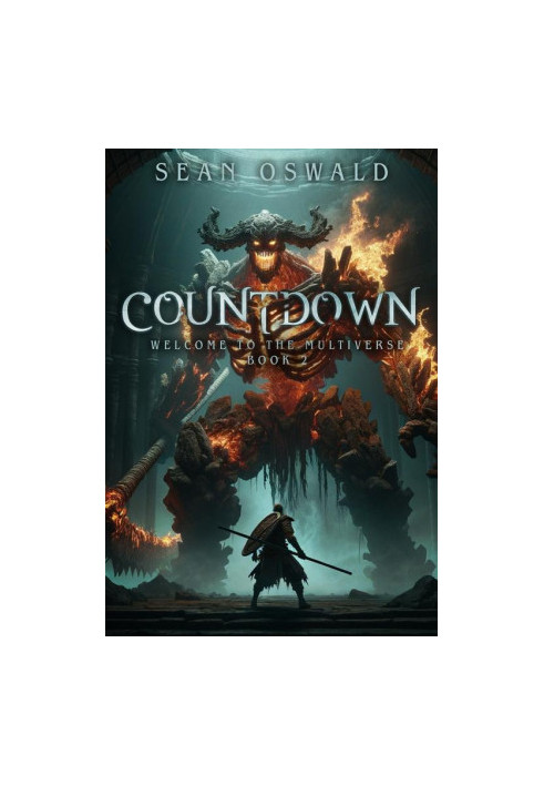 Countdown: A Litrpg Apocalypse (Welcome to the Multiverse 2)
