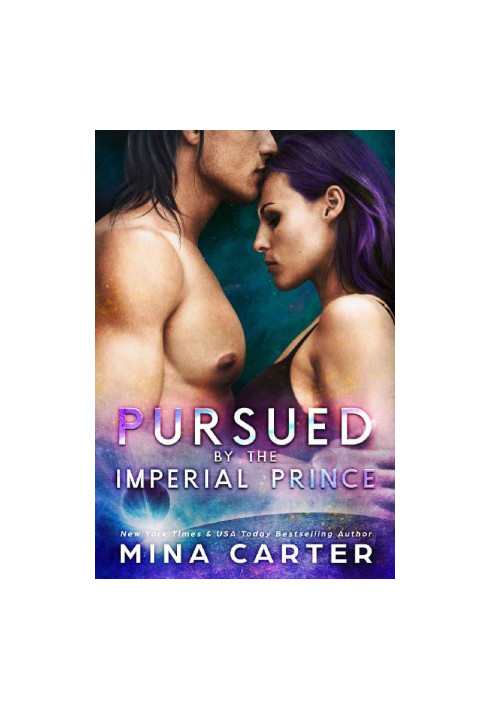 [Imperial Princes 01] • Pursued by the Imperial Prince