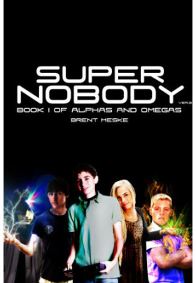 [Alphas and Omegas 01] • Super Nobody
