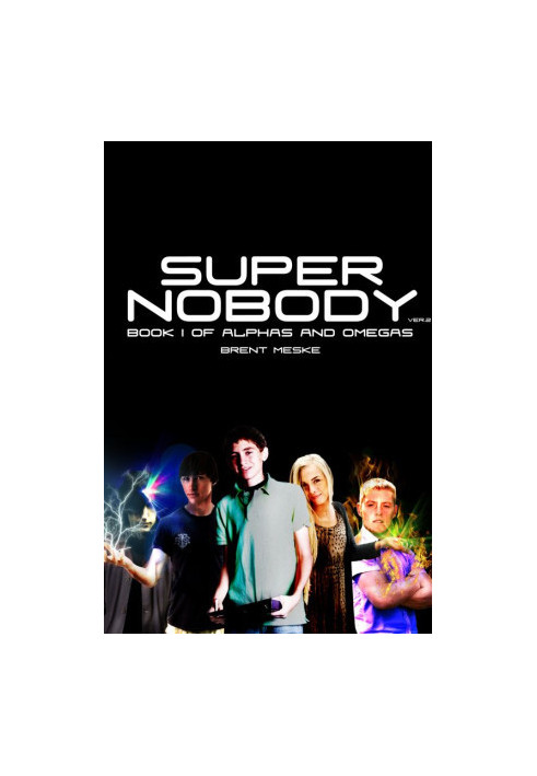 [Alphas and Omegas 01] • Super Nobody