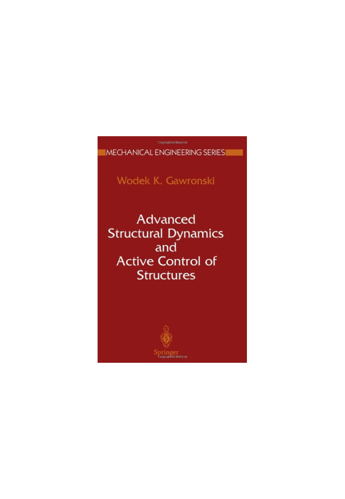 Advanced Structural Dynamics and Active Control of Structures
