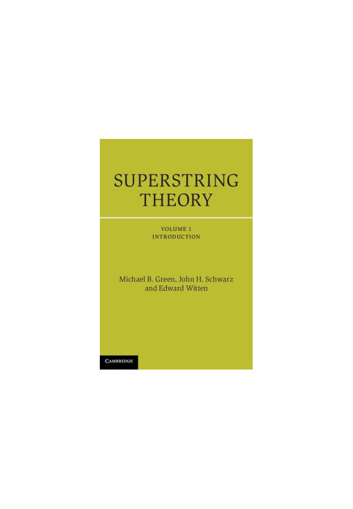 Superstring Theory: 25th Anniversary Edition