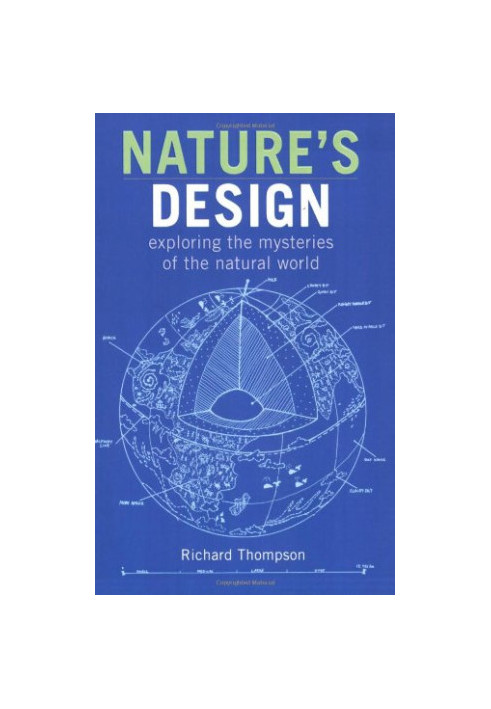 Nature's Design: Exploring the Mysteries of the Natural World