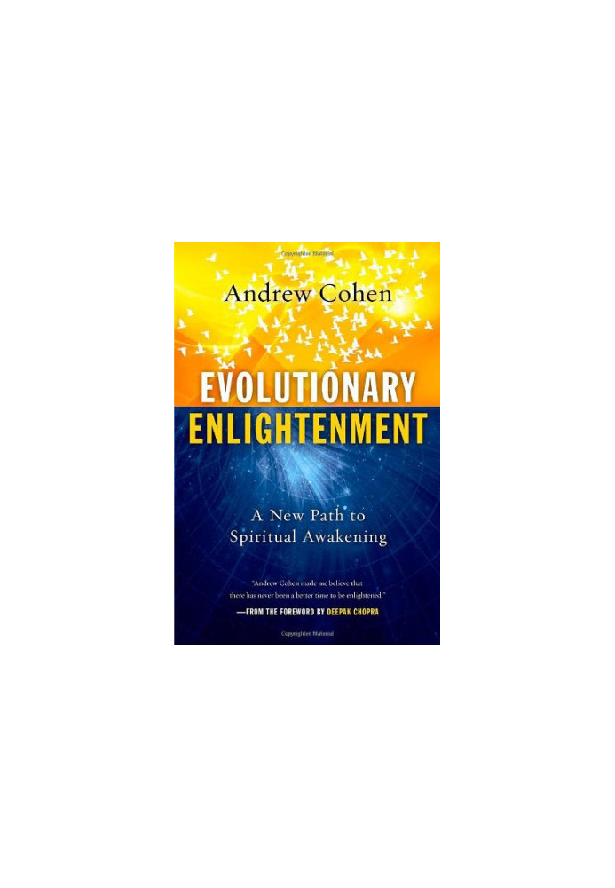 Evolutionary Enlightenment: A New Path to Spiritual Awakening