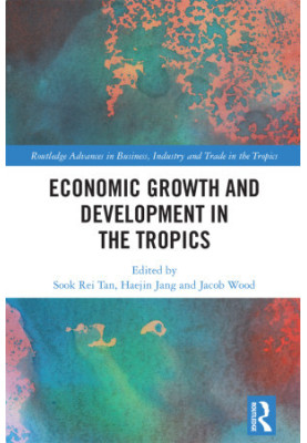 Economic Growth and Development in the Tropics