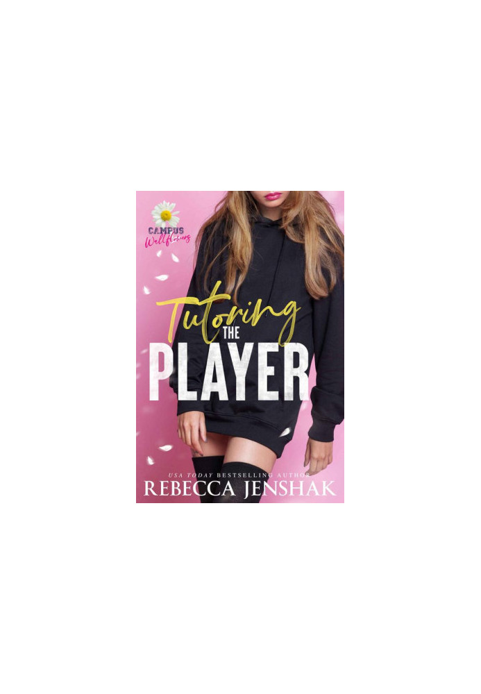 Tutoring the Player (Campus Wallflowers)