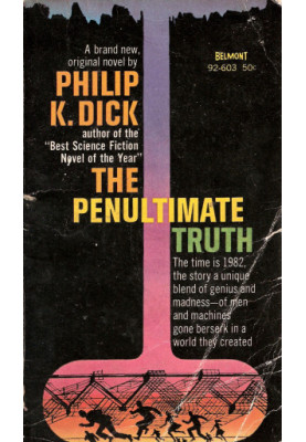 The Penultimate Truth