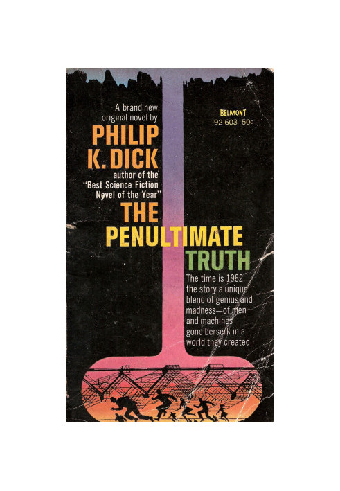 The Penultimate Truth