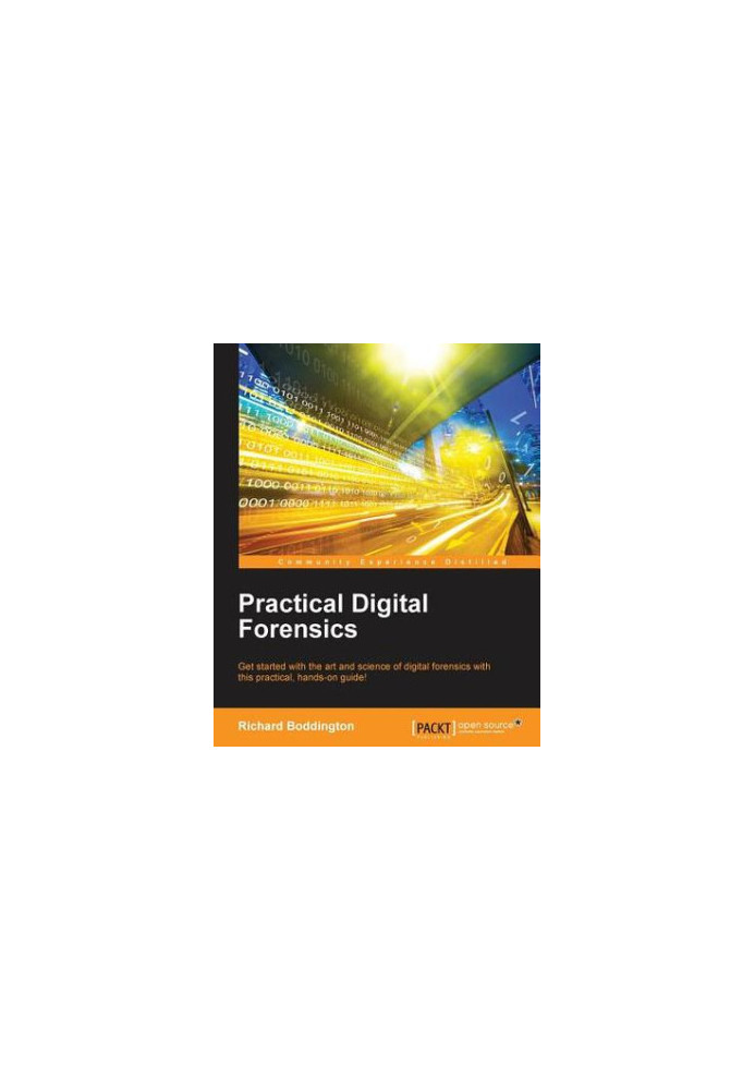 Practical digital forensics get started with the art and science of digital forensics with this practical, hands-on guide!