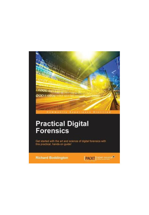 Practical digital forensics get started with the art and science of digital forensics with this practical, hands-on guide!