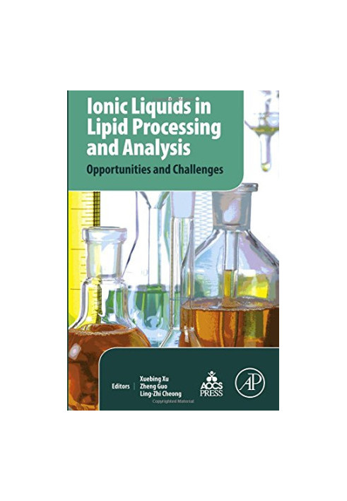 Ionic liquids in lipid processing and analysis : opportunites and challenges