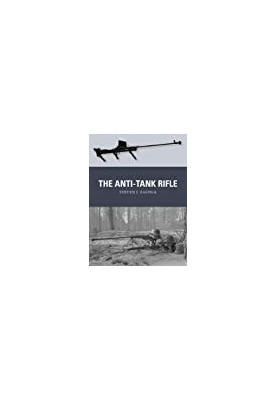 The Anti-Tank Rifle