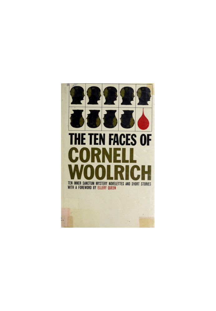 The 10 Faces Of Cornell Woolrich