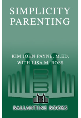 Simplicity Parenting